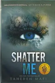 دانلود pdf کتاب Shatter Me طاهره مافی