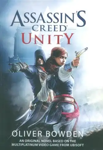 دانلود pdf کتاب Assassin's Creed: Unity الیور باودن