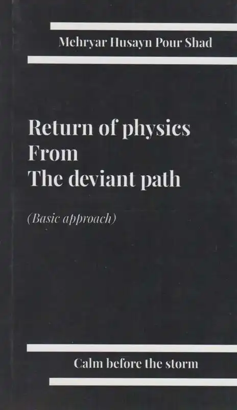 دانلود pdf کتاب Return of physic from the deviant path مهریار حسین پور شاد