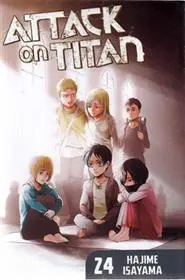 دانلود pdf کتاب مجموعه مانگا : Attack On Titan 24 هاجیمه ایسایما